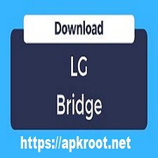 LG Bridge (Latest Version) For Windows & Mac
